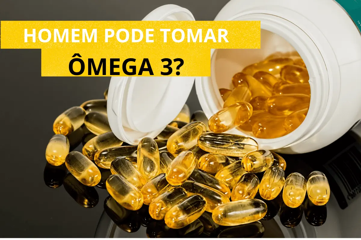 Homem pode tomar Ômega 3?