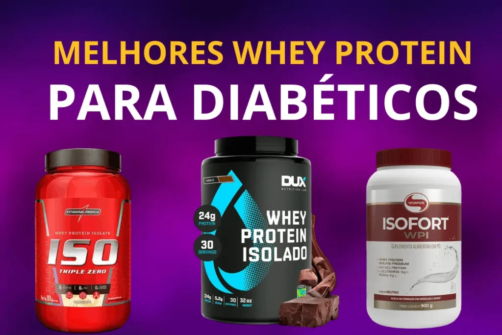Qual o melhor whey protein para diabéticos