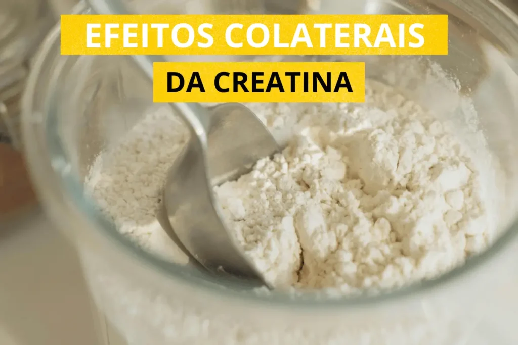 efeitos colaterais da creatina